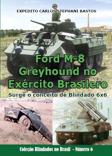 – Ford M-8 Greyhound no Exército Brasileiro